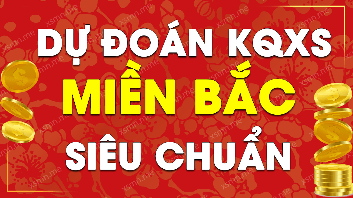 Dự đoán XSMB 20/2/2024, soi cầu kết quả Xổ Số Miền Bắc 20/2/2024